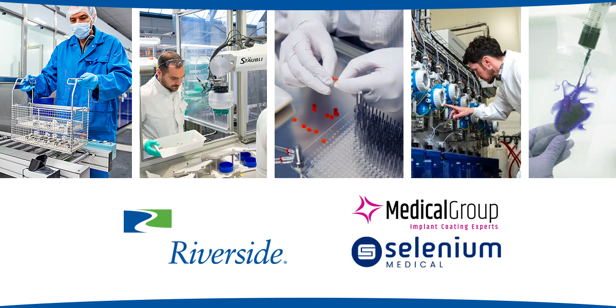 Riverside Invests in Medical Group, Forms Strategic Partnership with Selenium Medical
